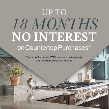 Up to 48 Months No Interest Financing on Countertop Purchases. See store for details | Stonemeyer Granite.